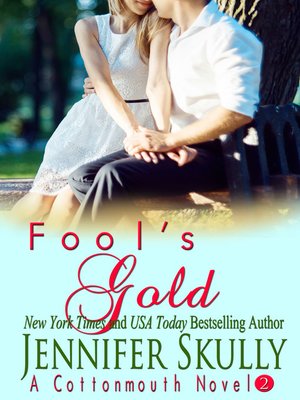 cover image of Fool's Gold (Cottonmouth Book 2)
